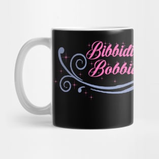 Cinderella Bibbidi Bobbidi Back Up Mug